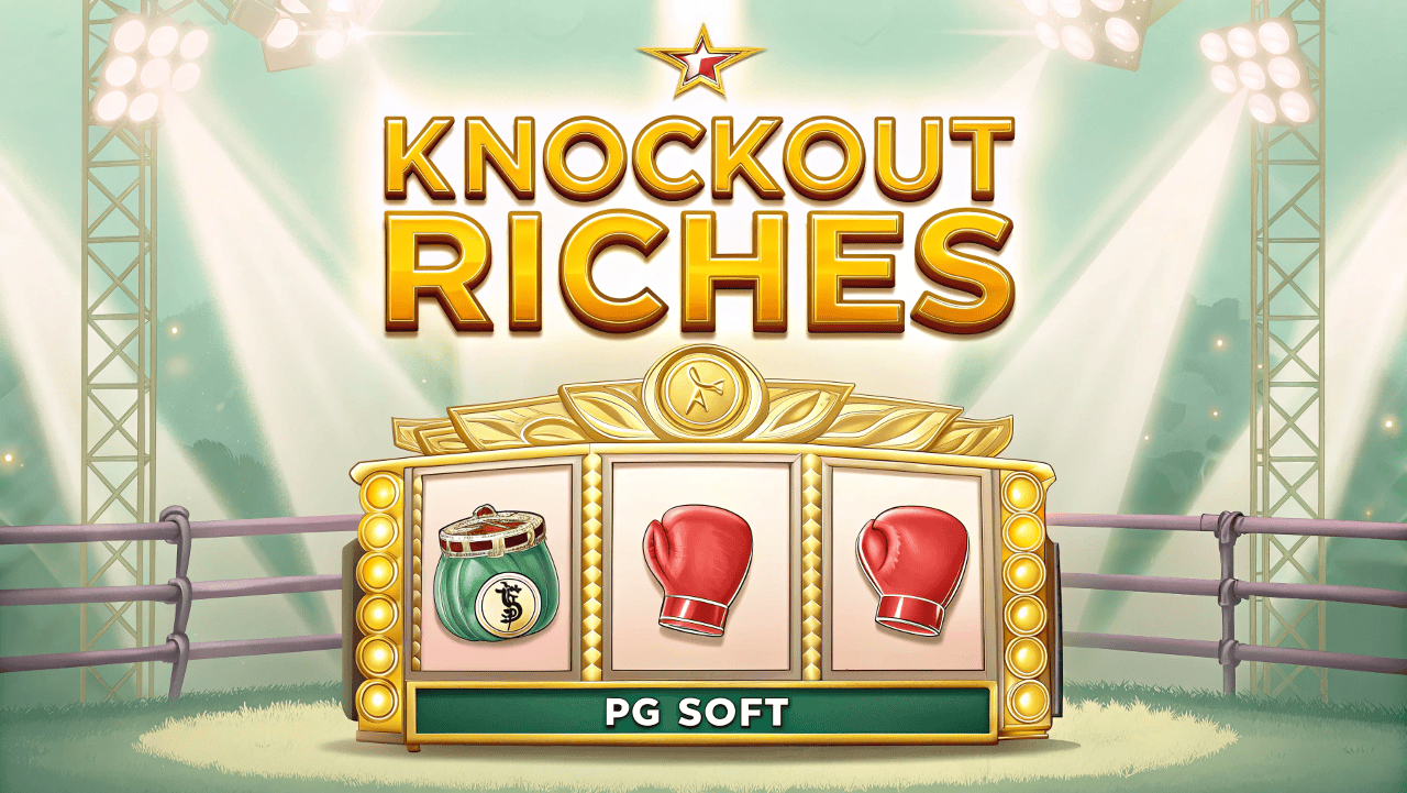 Knockout Riches: Game Slot Online Terpopuler dengan Fitur Seru